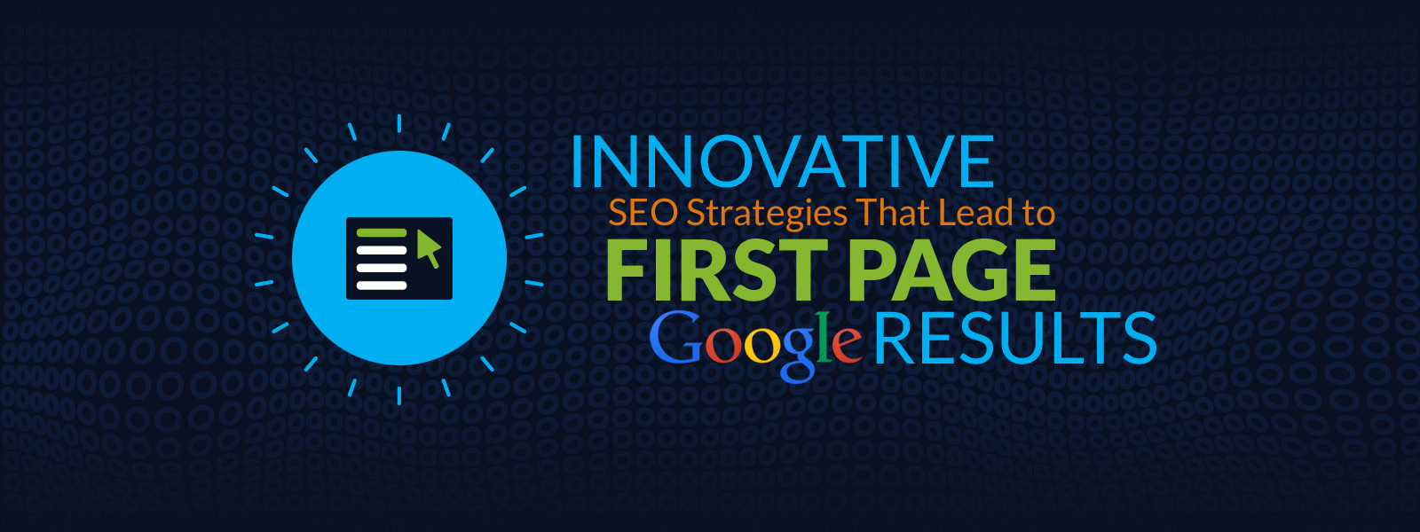 Innovative SEO Strategies for Google First Page